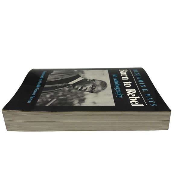 Born to Rebel : An Autobiography Paperback Benjamin E. Mays - Picture 3 of 6
